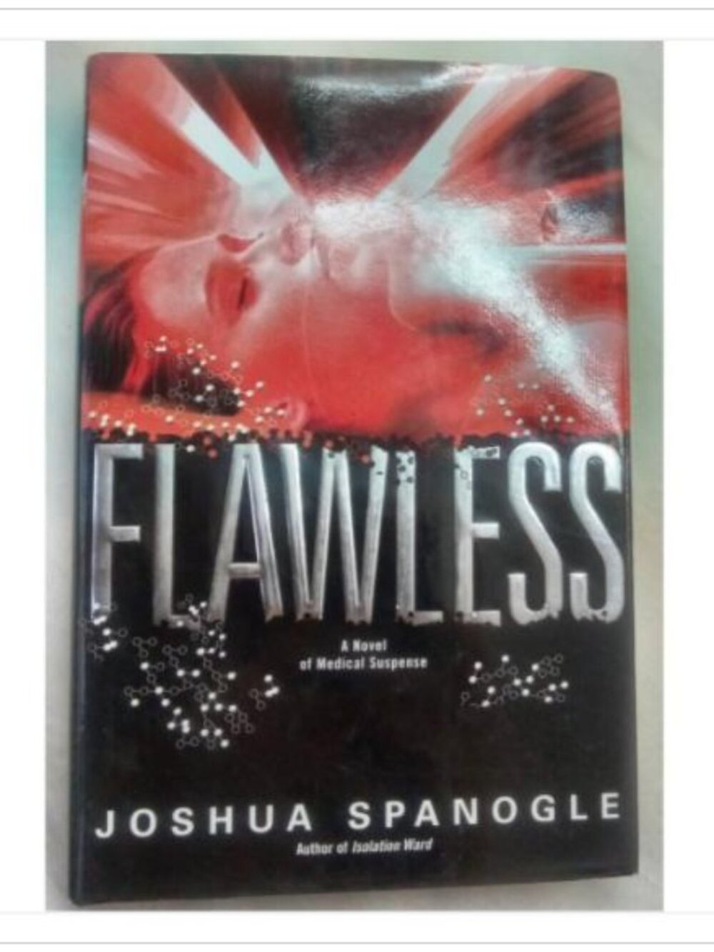Flawless A Novel of Medical Suspense Exploring High-Stakes Biotech 1st 2007 HC